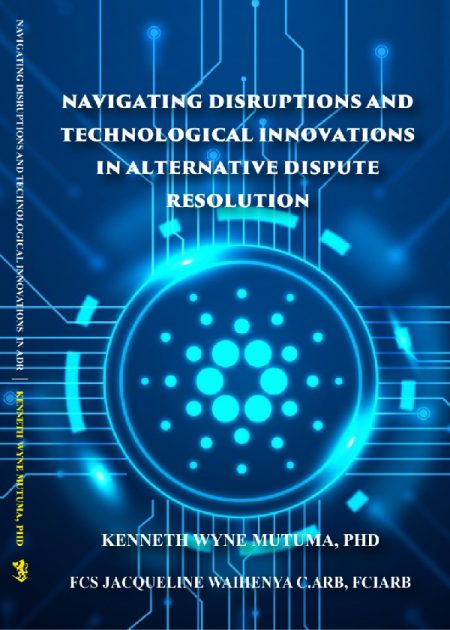 Navigating Disruption & Technological Innovations in Alternative Dispute Resolution